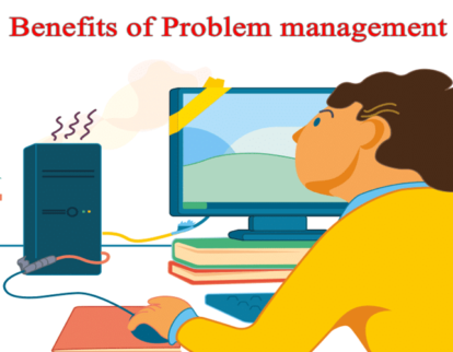 Benefits of Problem Management