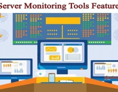 Server Monitoring Tools Features