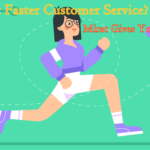 Want Faster Customer Service? Mirat Gives You 8 Tips!