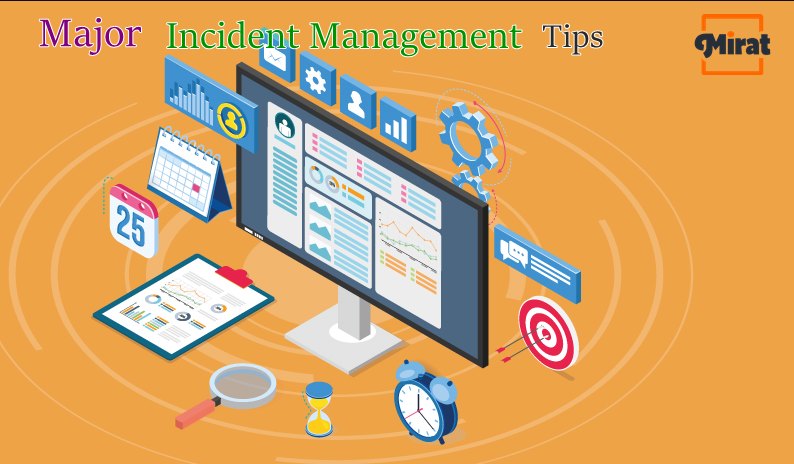 7 Major Incident Management Tips